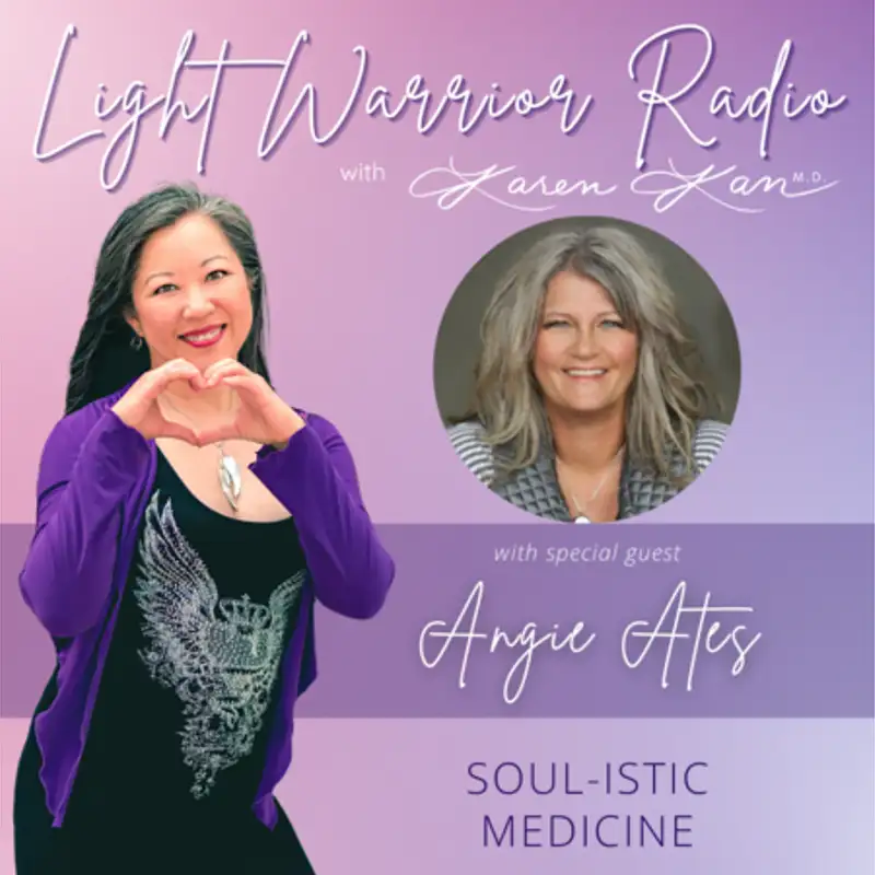 Soul-istic Medicine with Angie Ates