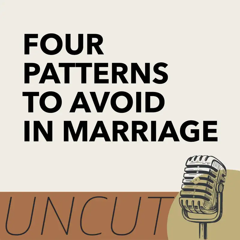 Healthy Marriages: Patterns that of Disconnection