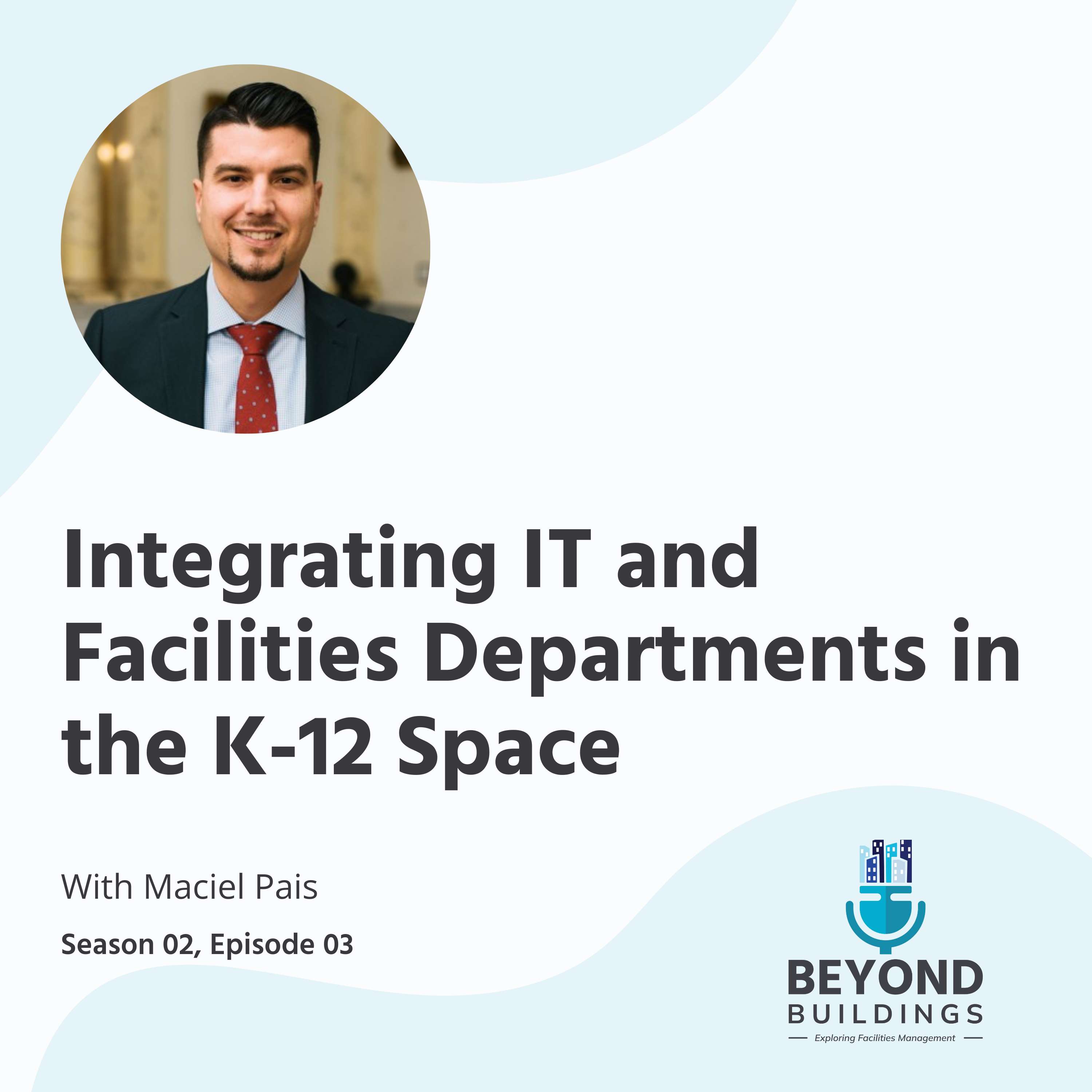 Integrating IT and Facilities Departments in the K-12 Space