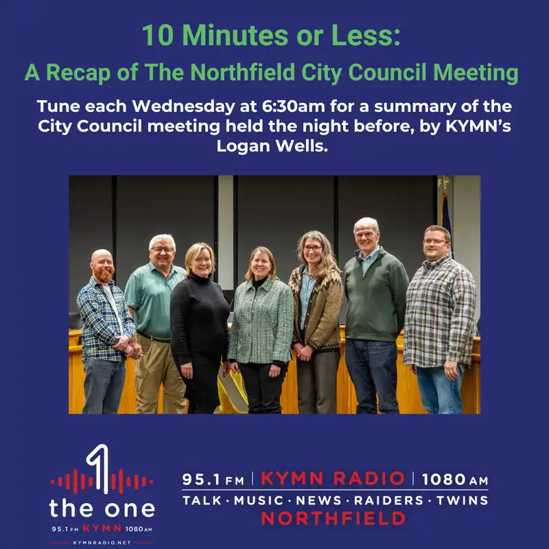 10 Minutes or Less: A Review of the Northfield City Council Meeting on June 3rd, 2025
