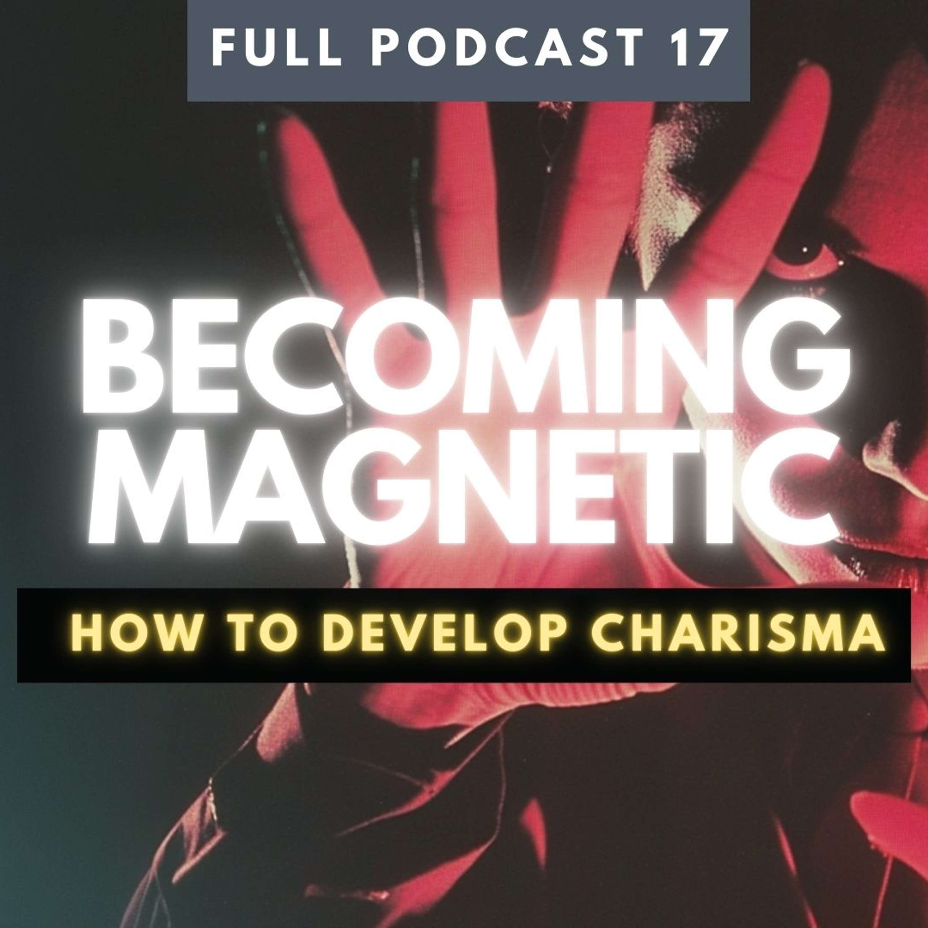 Unlocking Charisma: How Power and Warmth Can Develop Irrational Influence Through Emotional Resonance