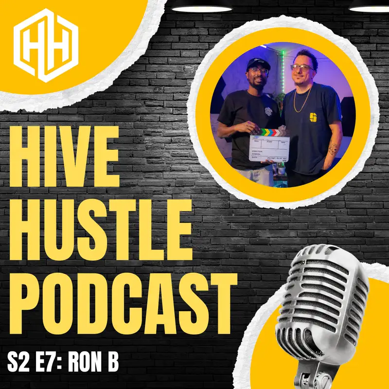 Hive Hustle S2 E7: Ron B