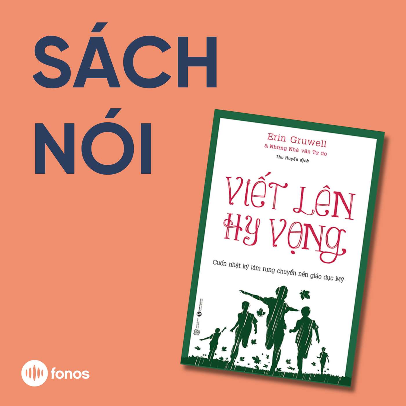 Viết Lên Hy Vọng [Sách Nói]