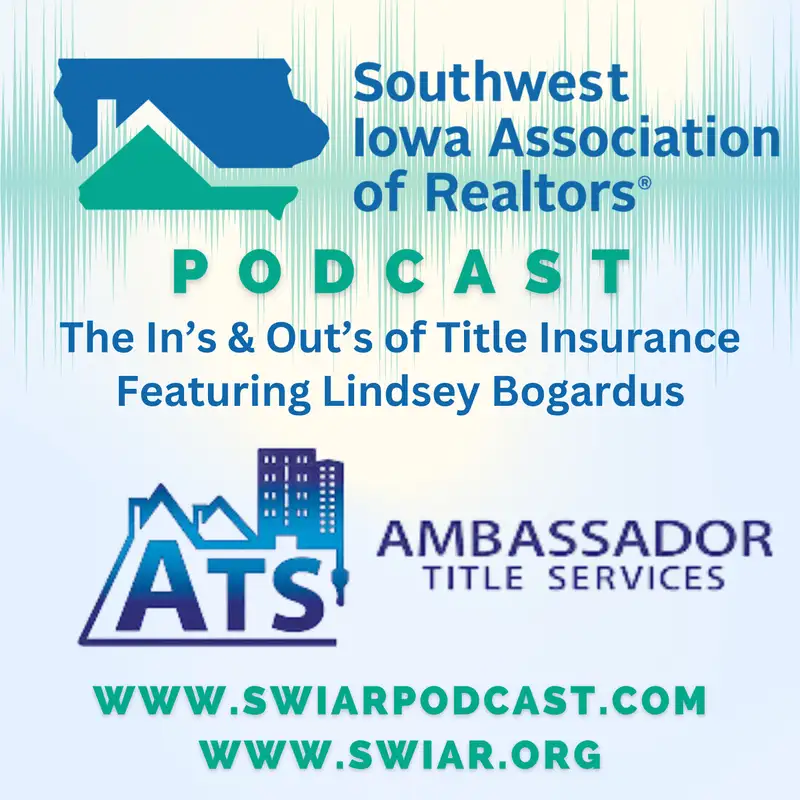 The In's & Out's of Title Insurance Feat. Lindsey Bogardus with Ambassador Title Services