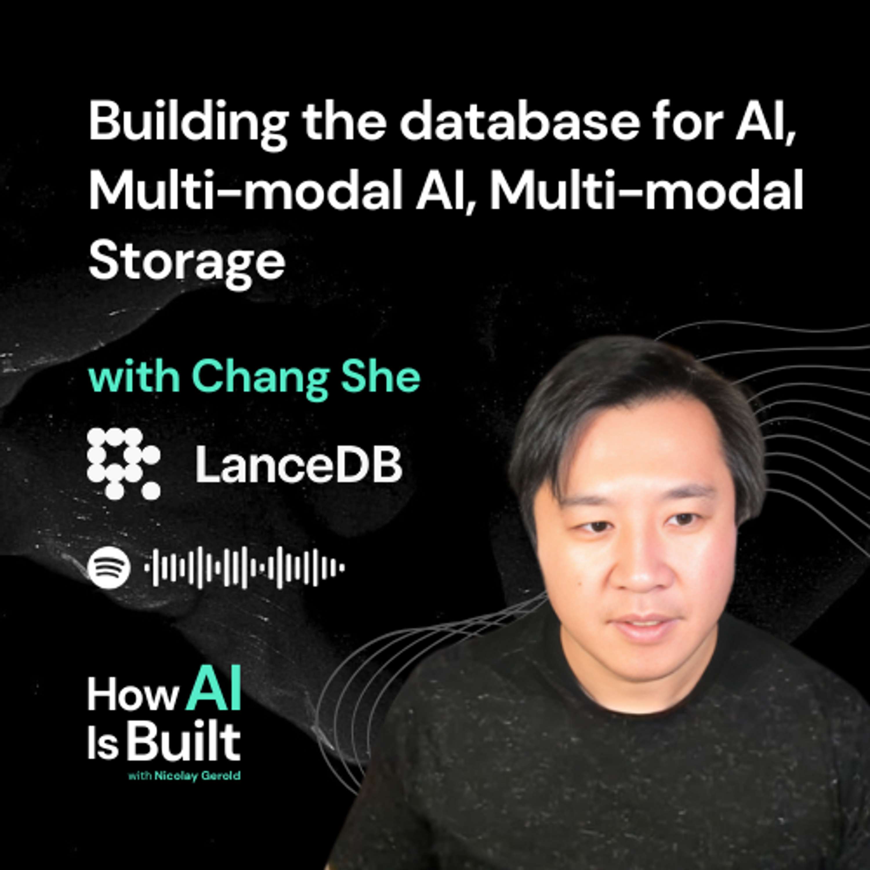 Building the database for AI, Multi-modal AI, Multi-modal Storage | S2 E10