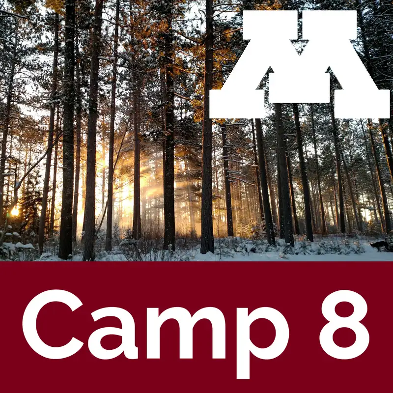 Camp 8, Episode 2: Introducing Kyle Gill and remembering Peter Bundy
