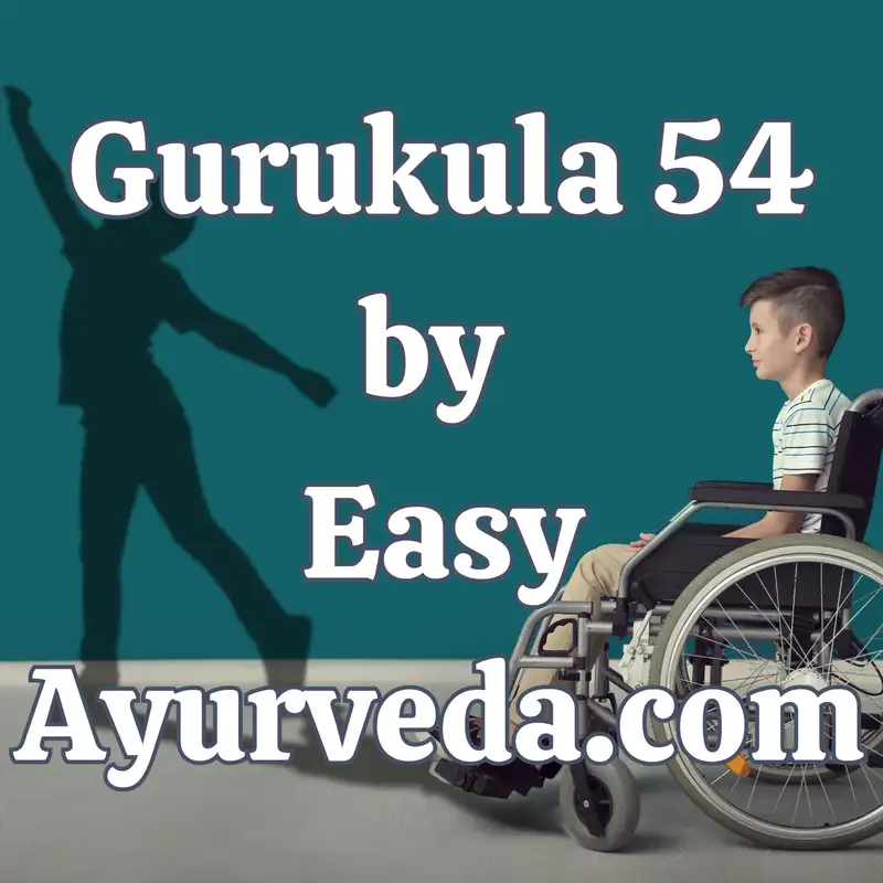 Gurukula 54: Comprehensive Approach to Ayurvedic Management of Paediatric Paralysis: A Case Study