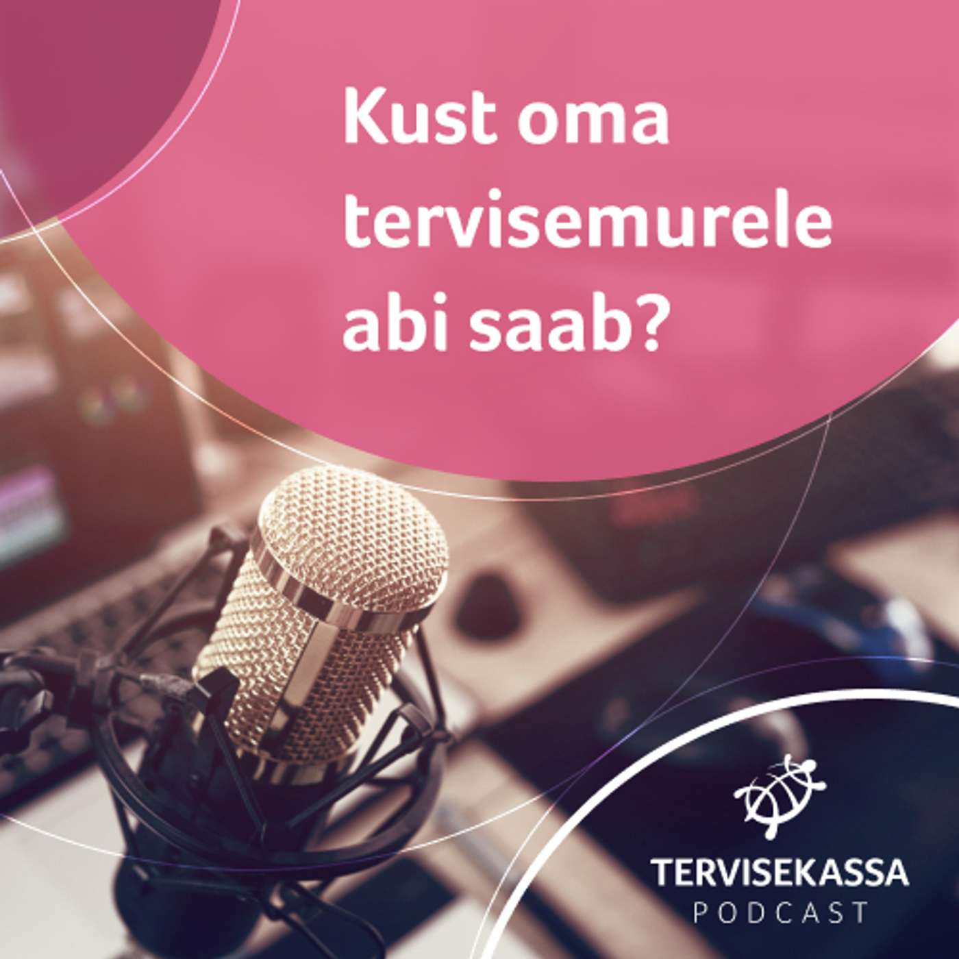 Tervisekassa podcast