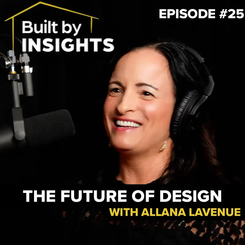 The Future of Design, Universal Design, Sustainability, and AI with Allana Lavenue Interiors