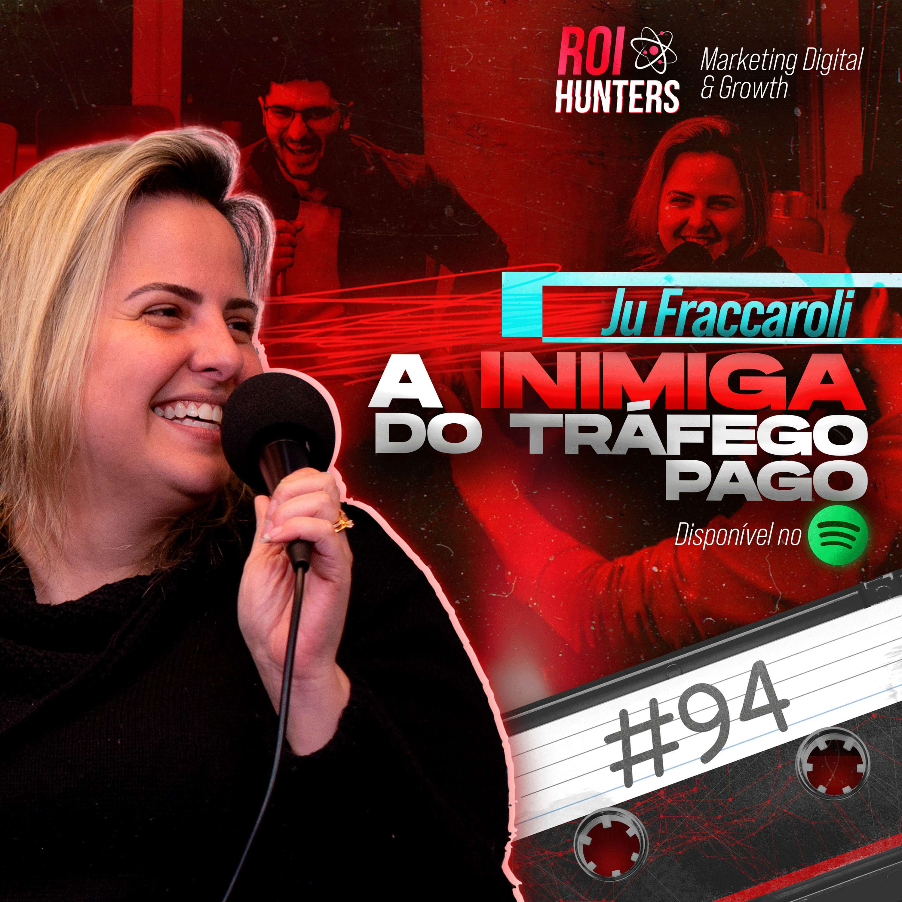 Ju Fraccaroli, lançamento milionário sem tráfego pago! | ROI Hunters #94