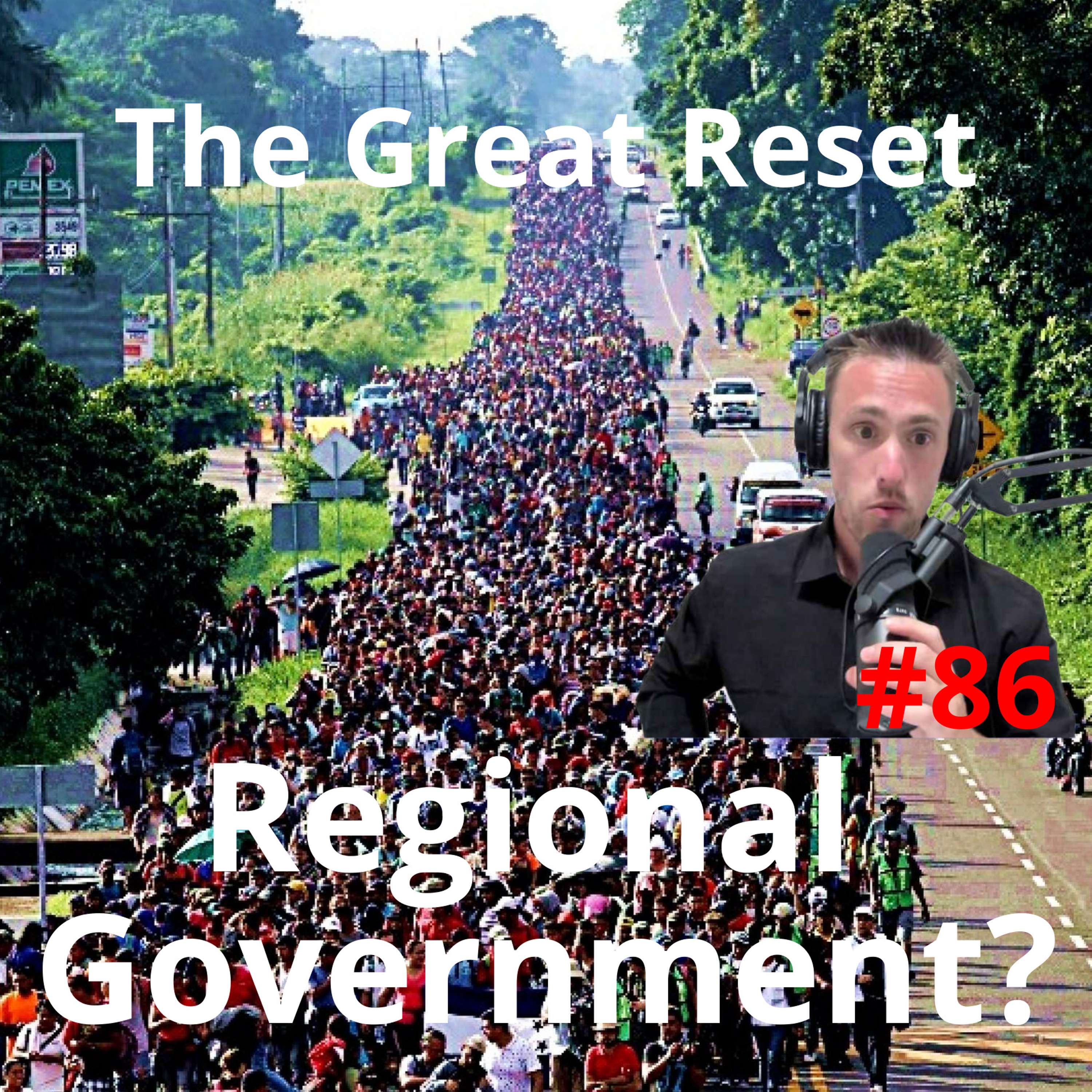 What we are seeing at the border is a Globalist Plan to create a regional government - #86