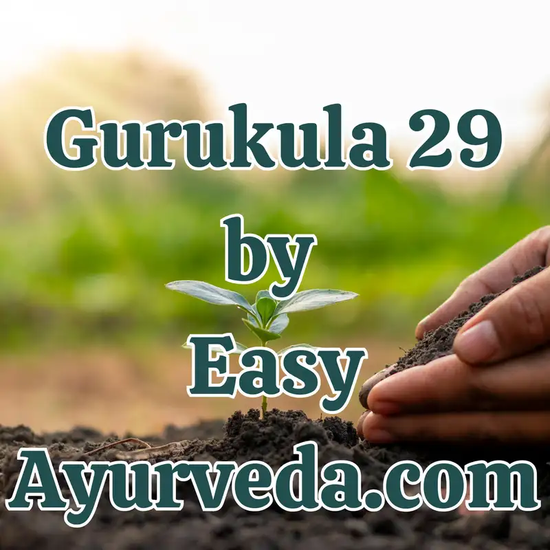 Gurukula 29: Preserving Nature's Pharmacy | Methods to conserve endangered Medicinal plants