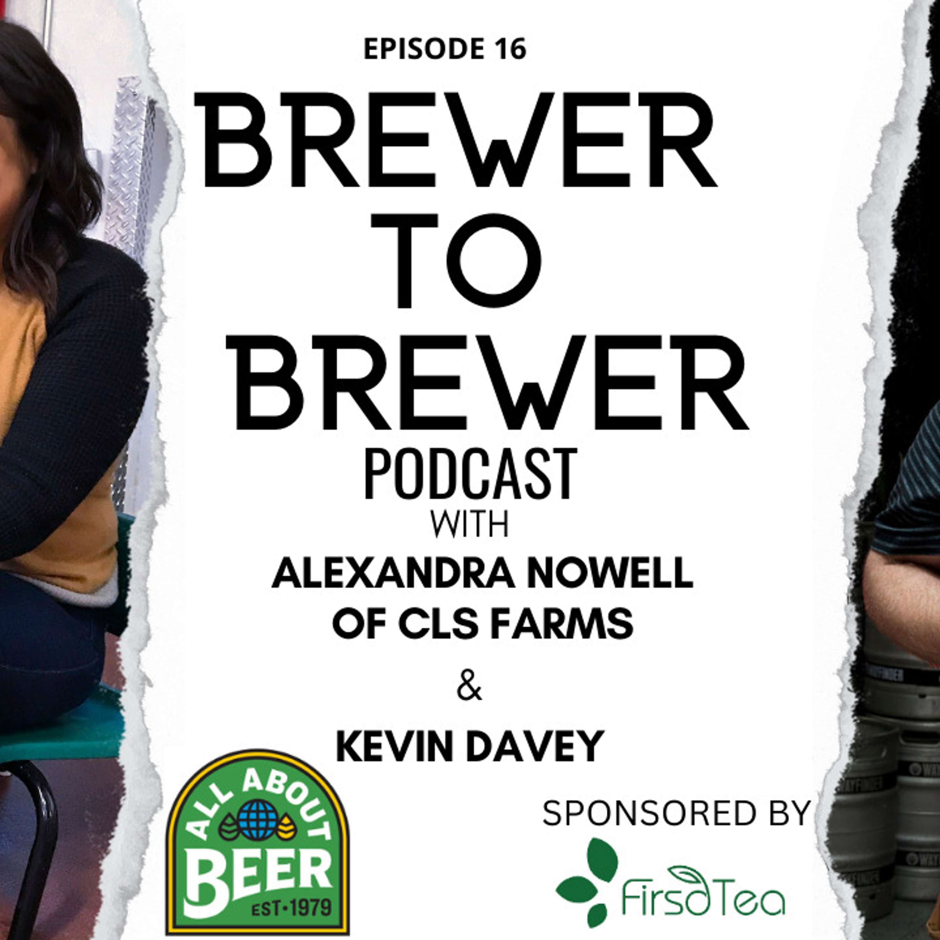 Brewer to Brewer: Alexandra Nowell and Kevin Davey (Ep. 16)