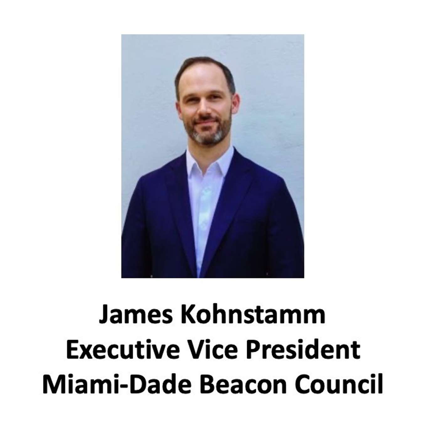 Will Business Come Back To Miami? An Interview with James Kohnstamm | 160