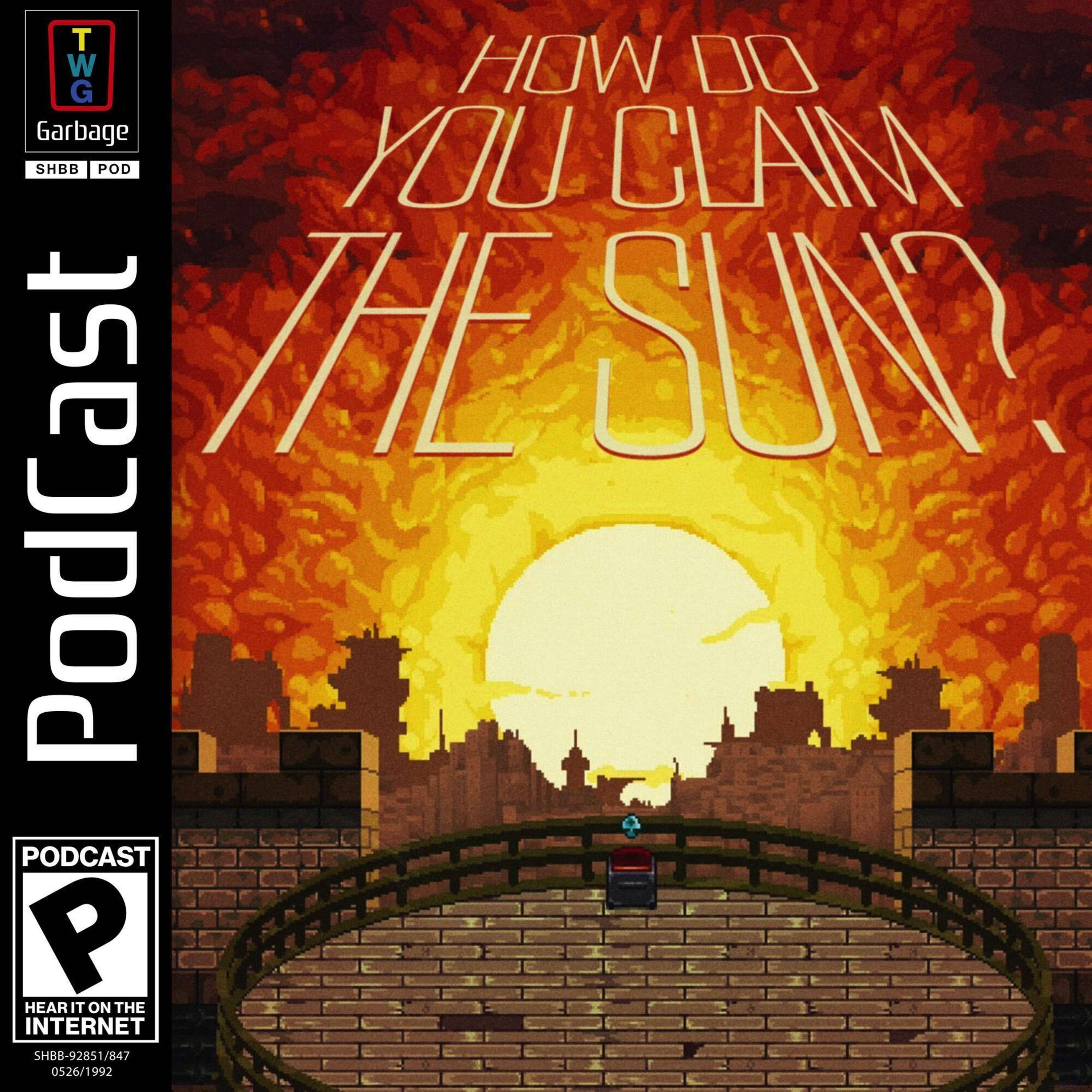 How Do You Claim the Sun? (feat. Chained Echoes, The Game Awards 2022, and more!) - podcast episode cover