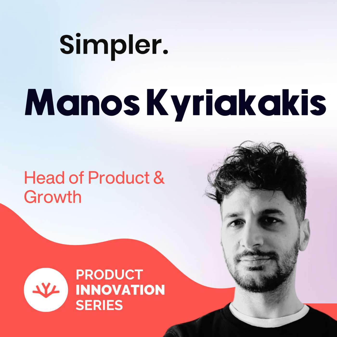 The Real Product Market Fit - Manos Kyriakakis, Simpler The Real Product Market Fit - Manos Kyriakakis, Simpler