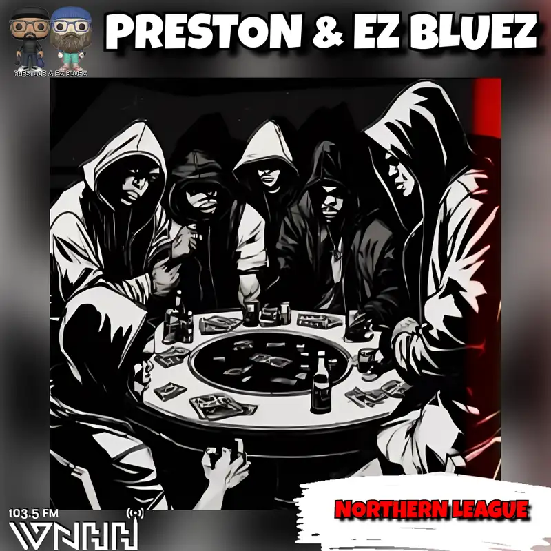 Preston & EZ BlueZ: Northern League