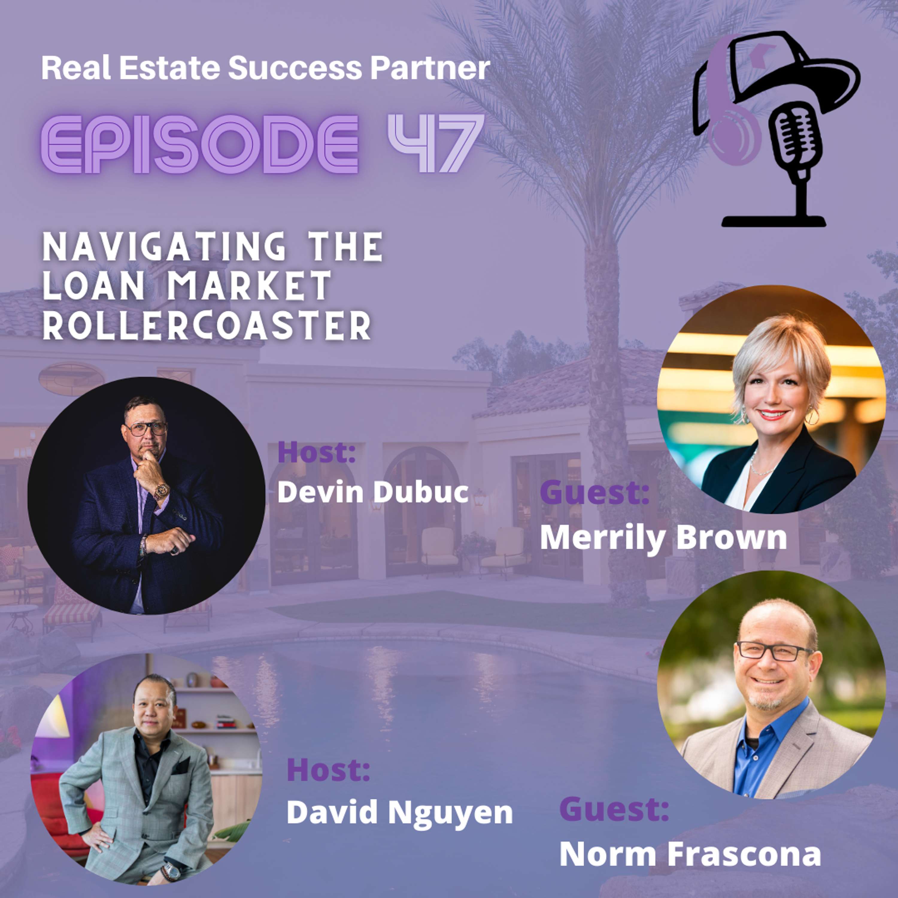 Episode 47: Navigating the Loan Market Rollercoaster