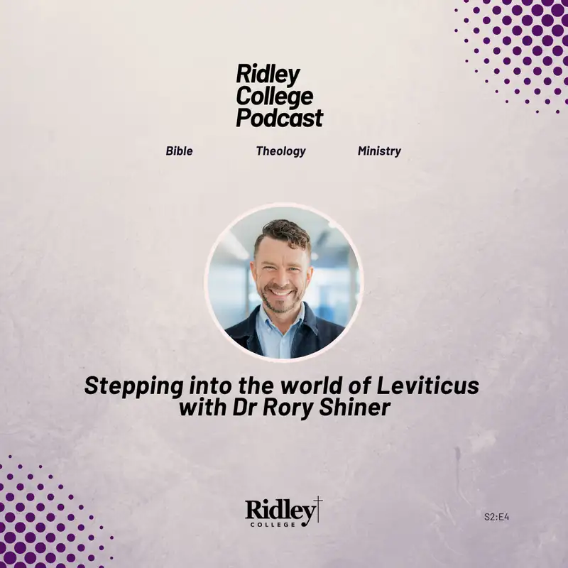 Stepping into the world of Leviticus with Dr Rory Shiner
