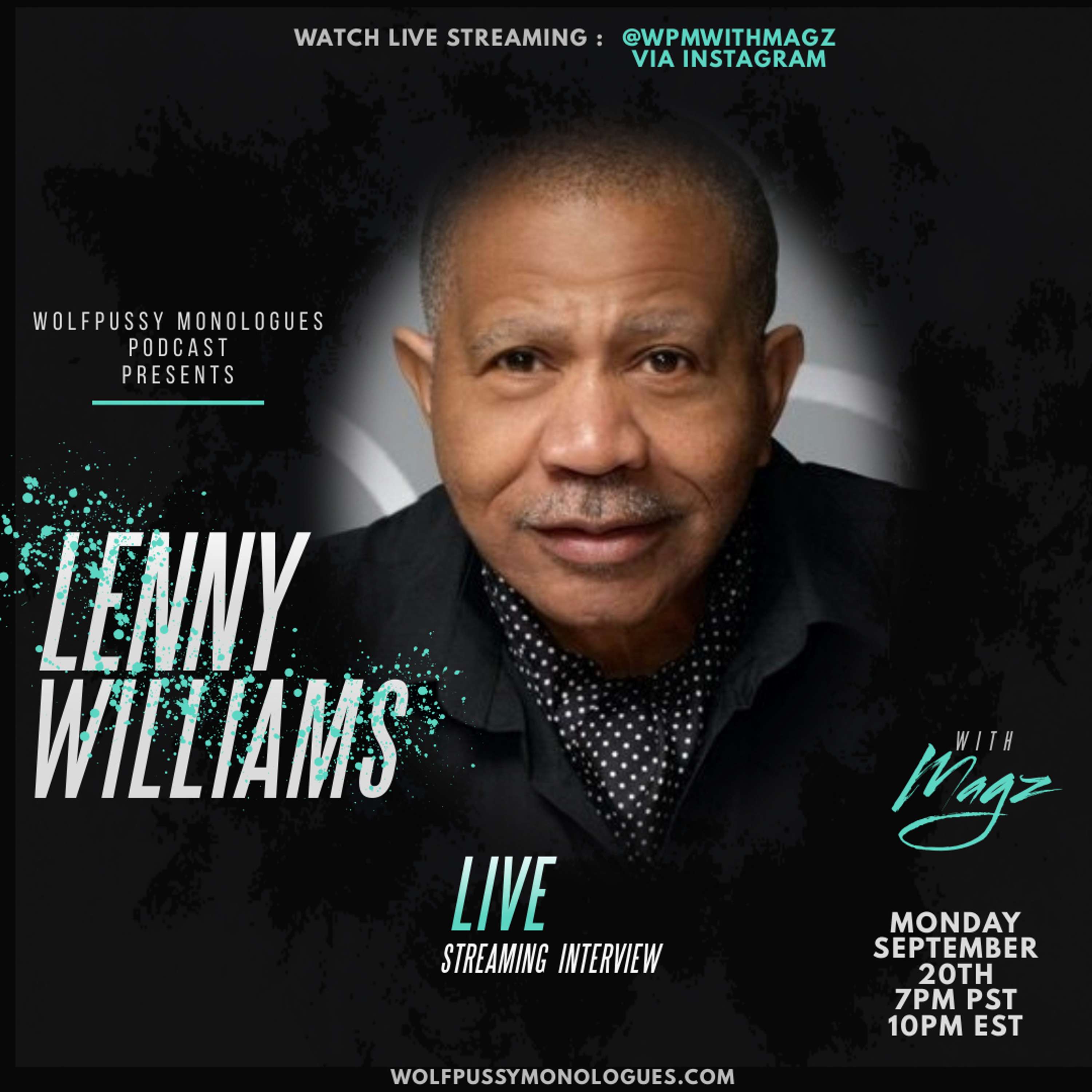 LIVE INTERVIEW WITH LENNY WILLIAMS