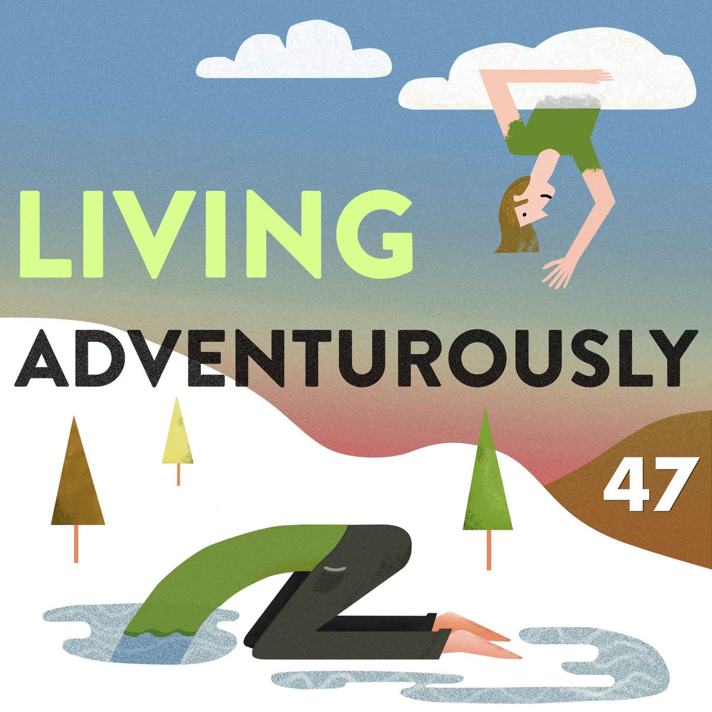 Living Adventurously