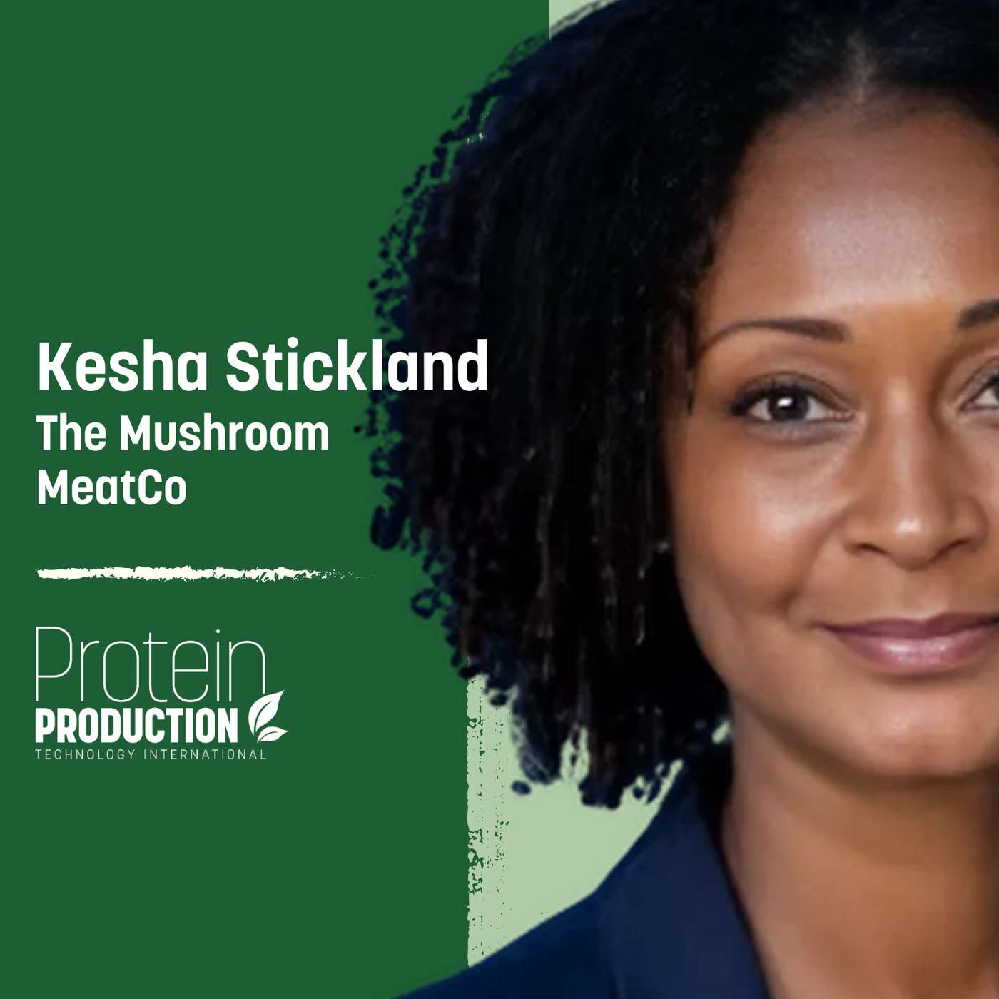 Special Episode: Kesha Stickland - The Mushroom MeatCo