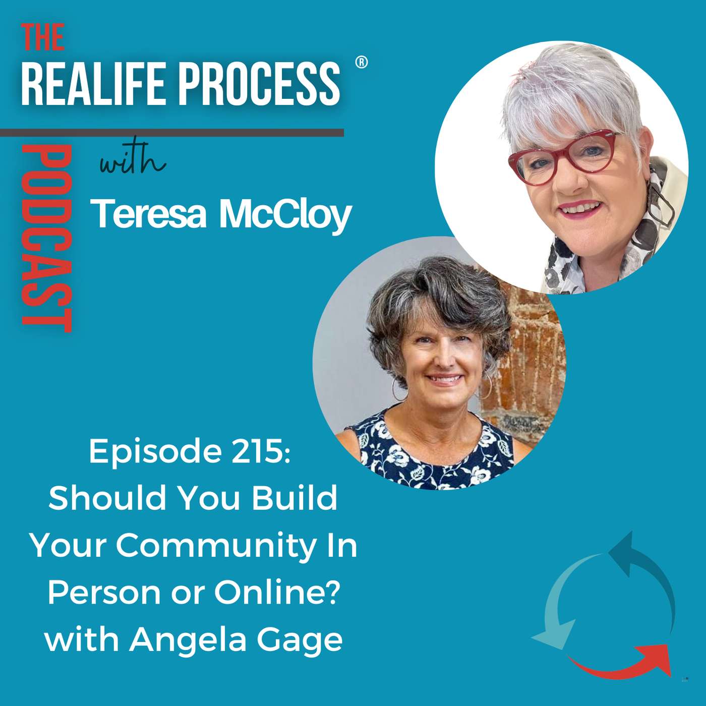 215: Should You Build Your Community In Person or Online? with Angela Gage