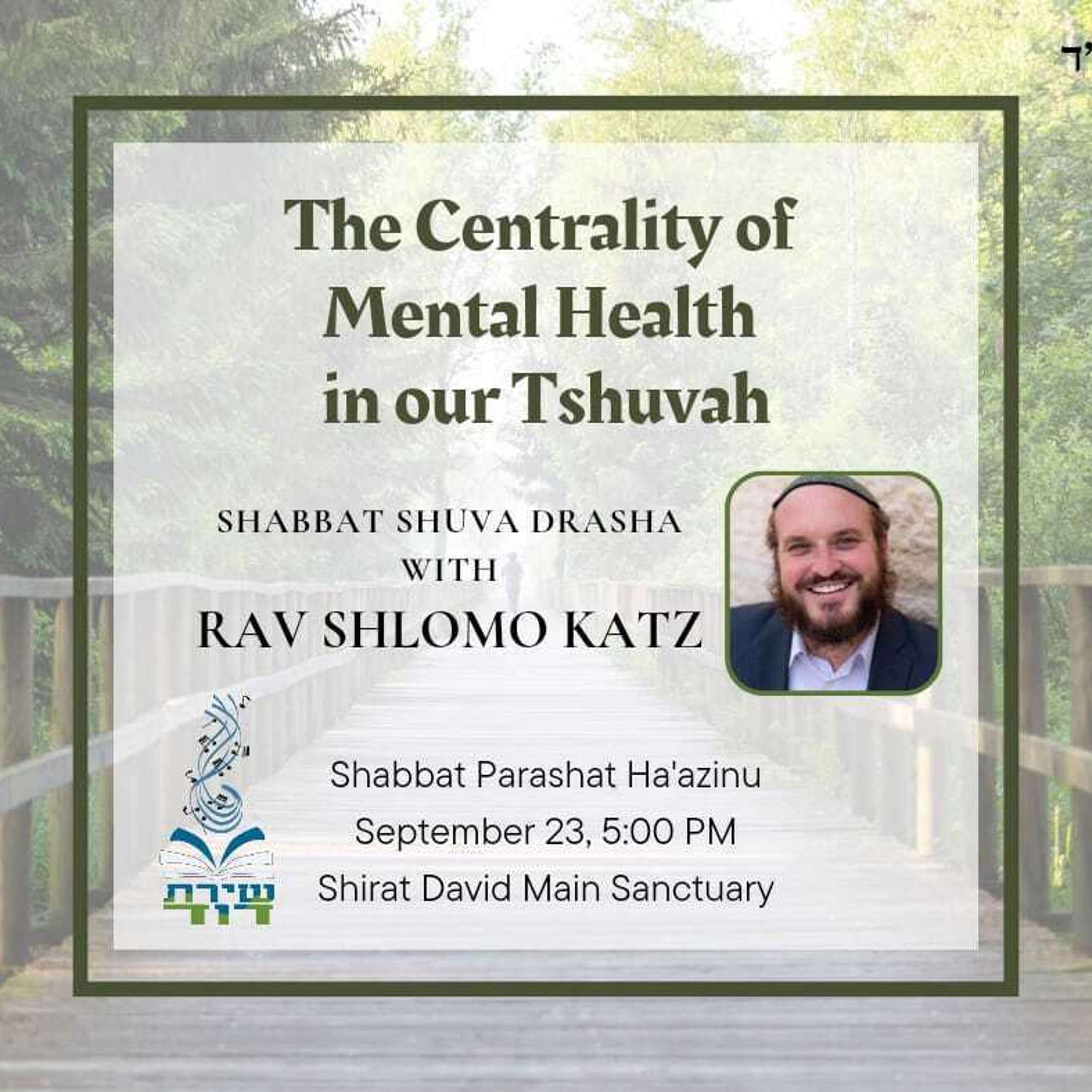 The Centrality of Mental Health in our Tshuvah