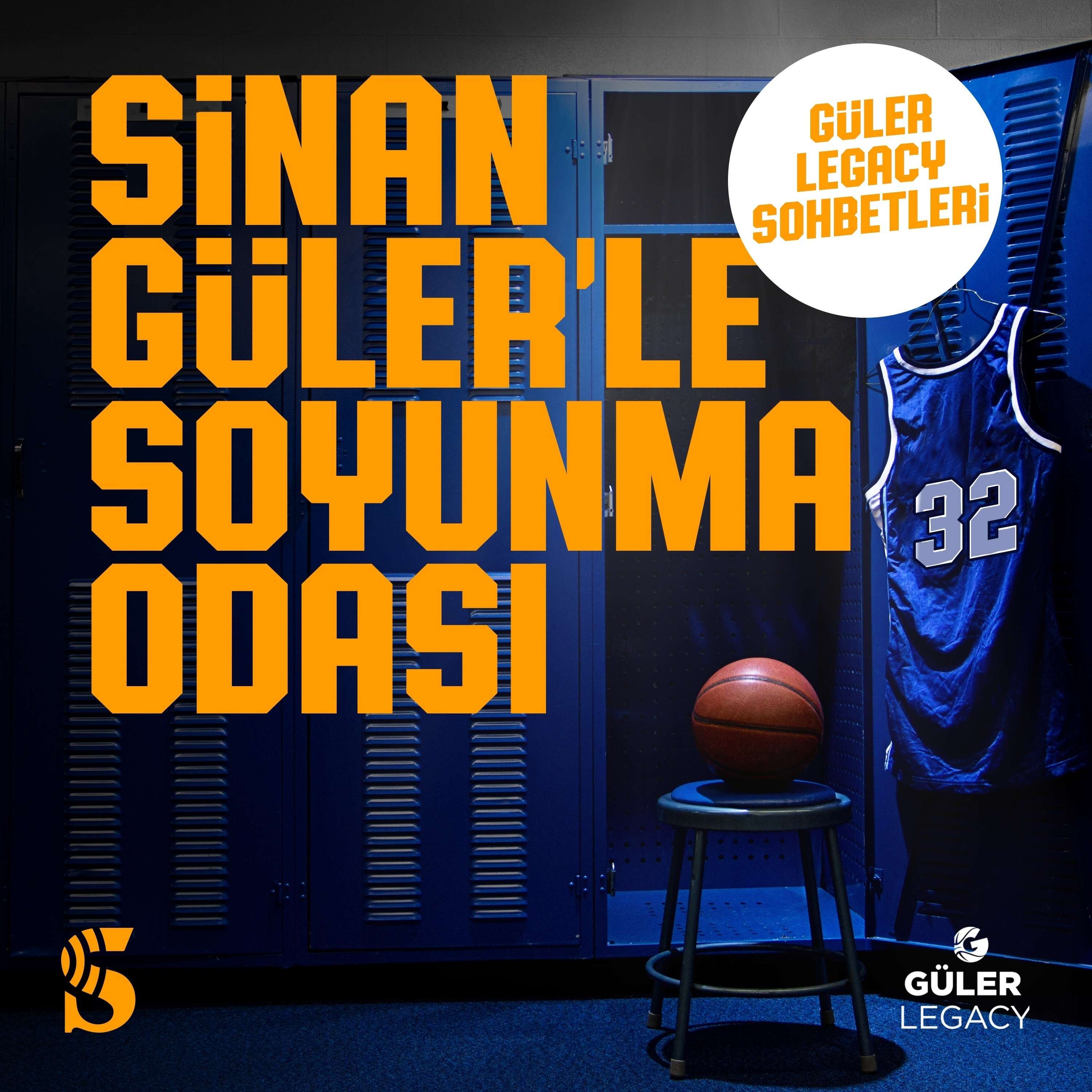 Sinan Güler’le Soyunma Odası