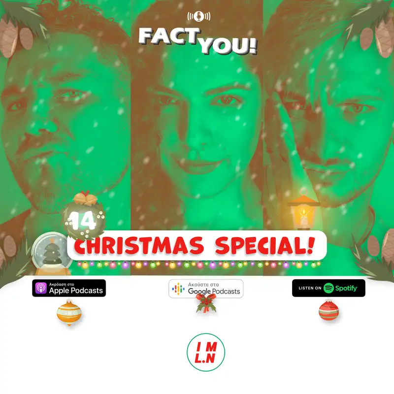 Fact You! 14: Christmas Special!