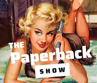 The Paperback Show