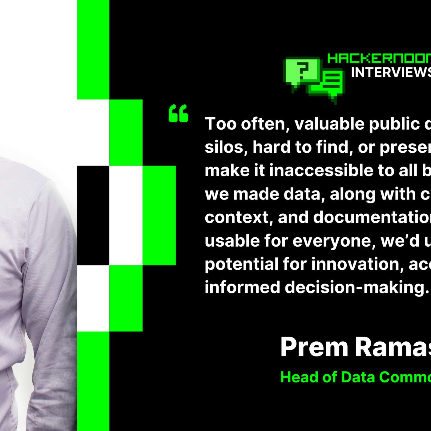 "We Are Very Early in Our Work With LLMs," - Prem Ramaswami, Head of Data Commons at Google