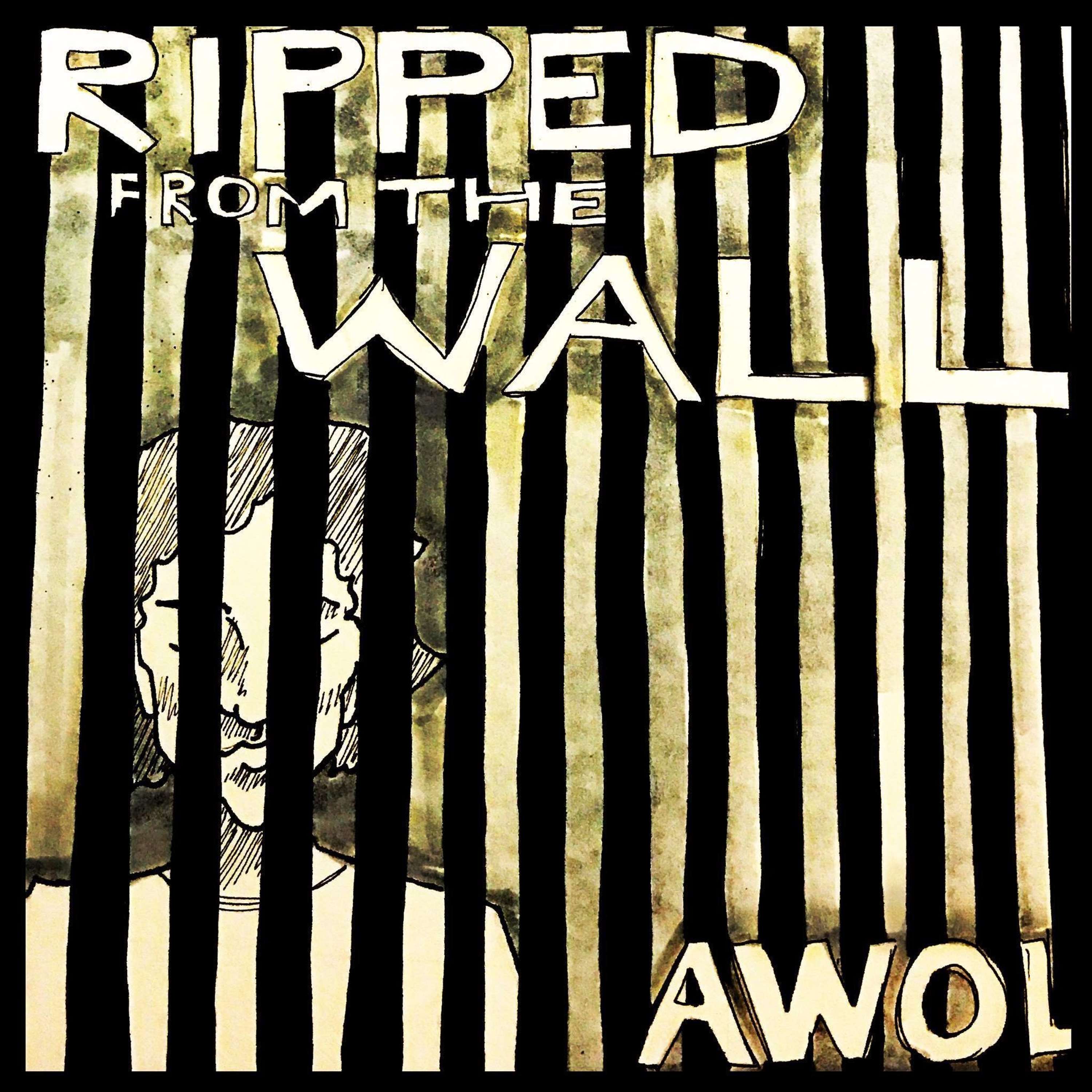 Ripped From The Wall
