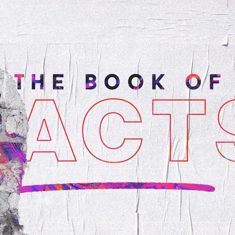 Acts: Justification - Jealousy or Joy? (East)
