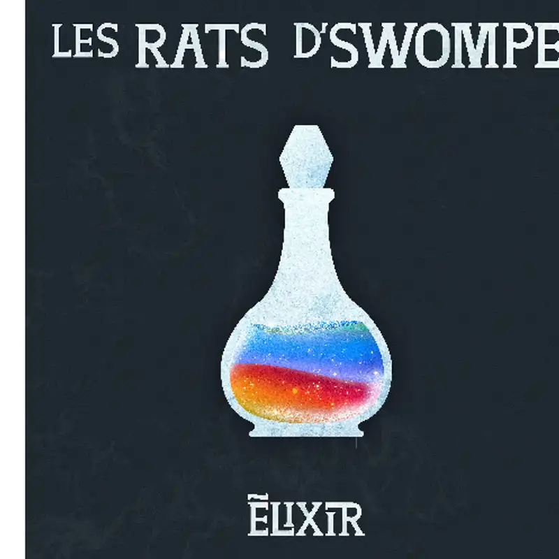 MUSIQUE - Elixir, deuxième album bourré d'énergie pour les Rats d'Swompe