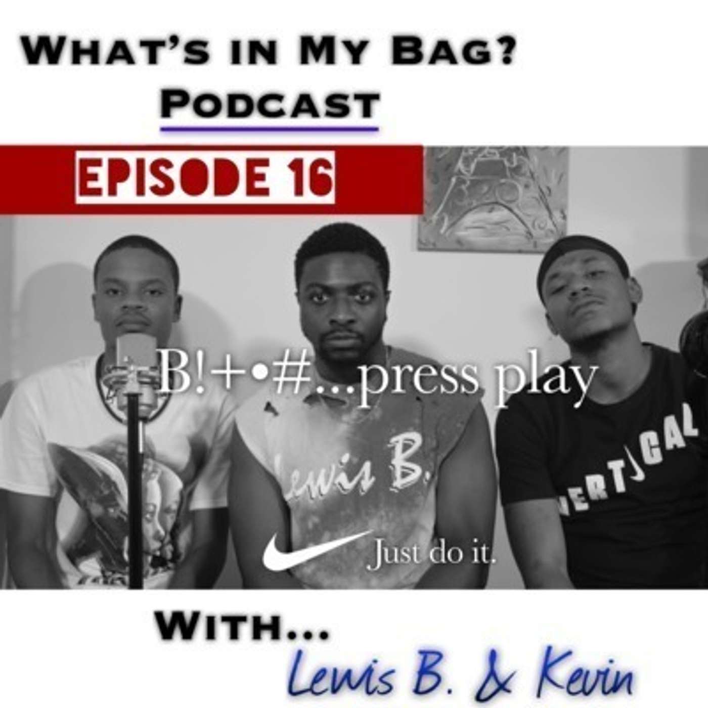 What\'s in My Bag? (Podcast)