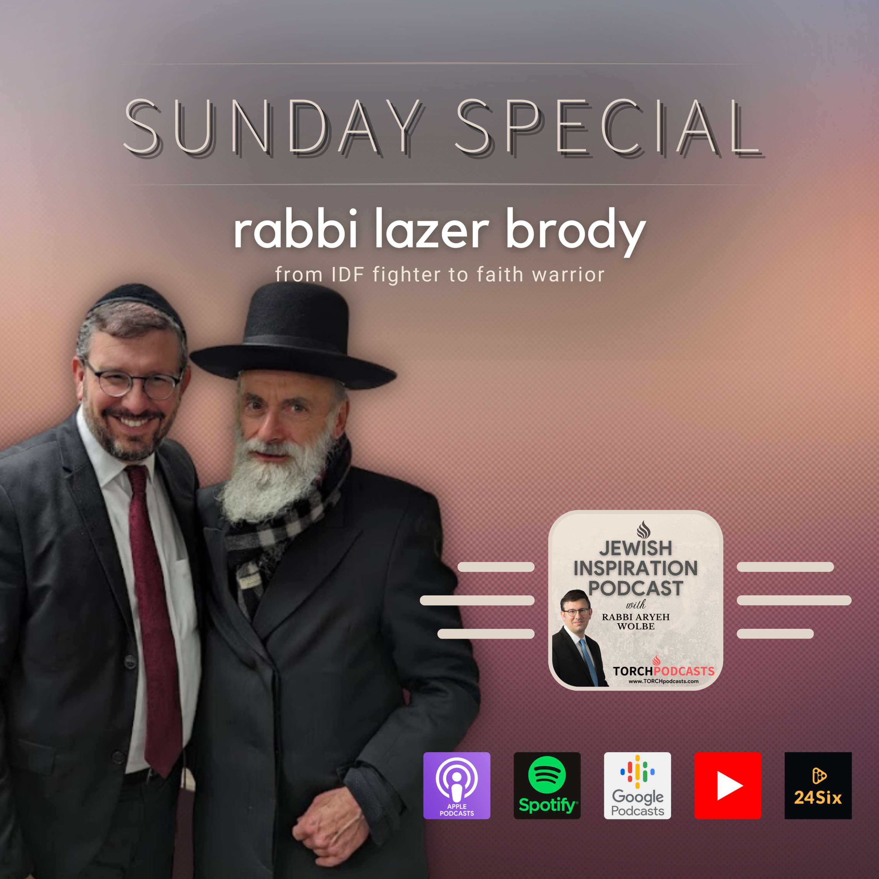 Sunday Special: Rabbi Lazer Brody