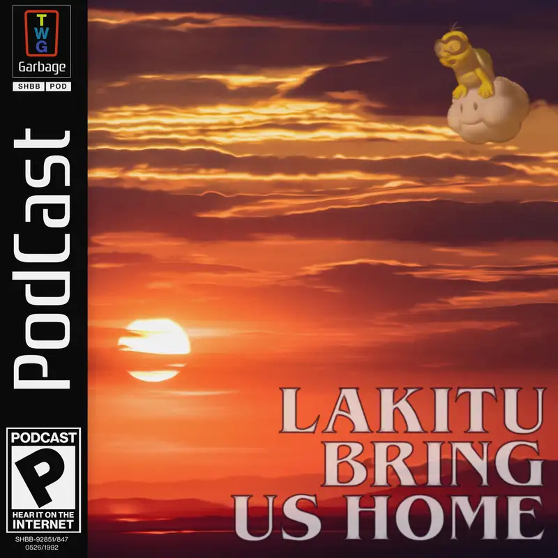 Lakitu, Bring Us Home