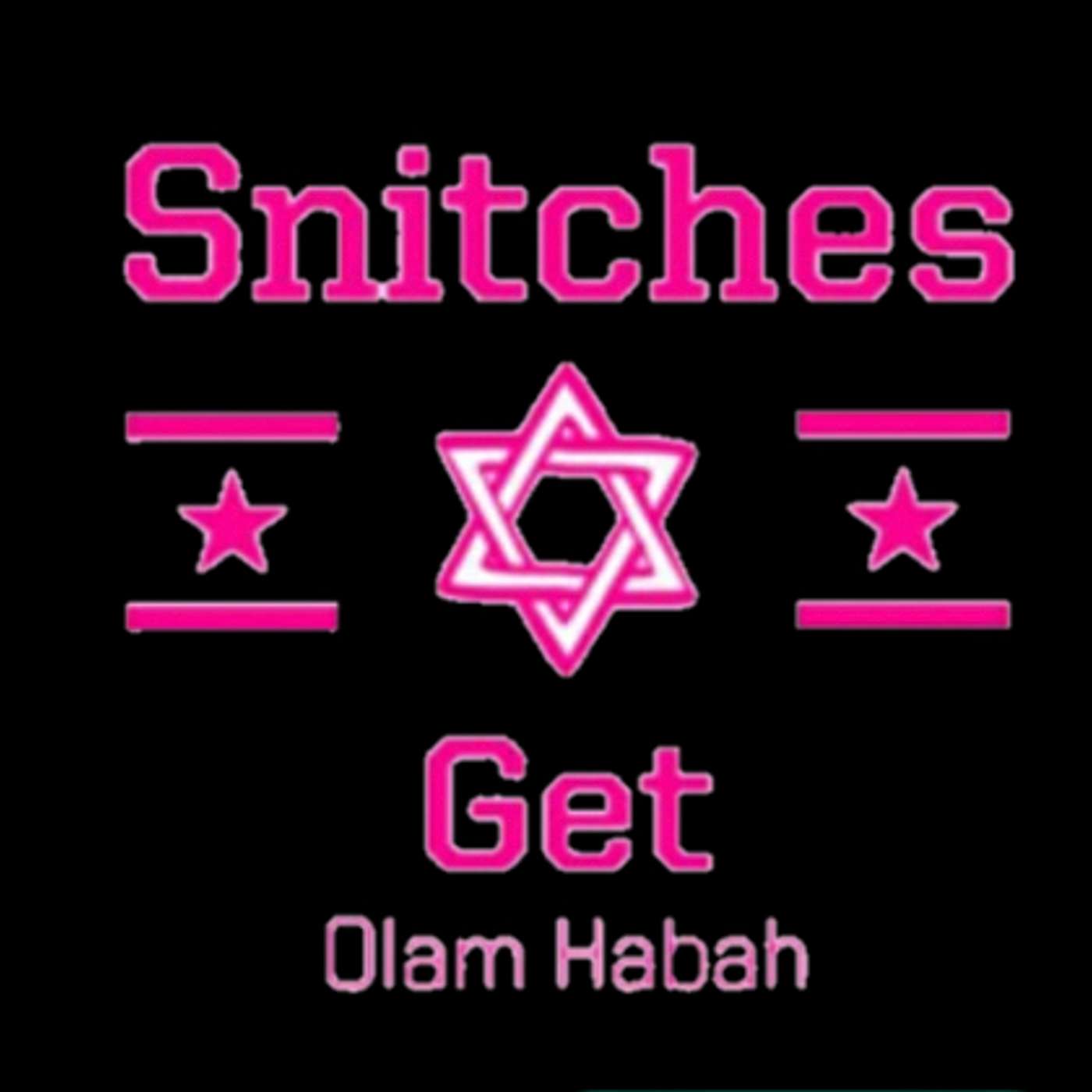 28 Pele Yoetz — Snitches Get Olam Habah: An Explainer