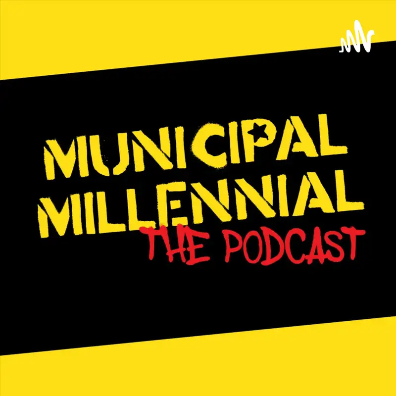 Municipal Millennial Podcast