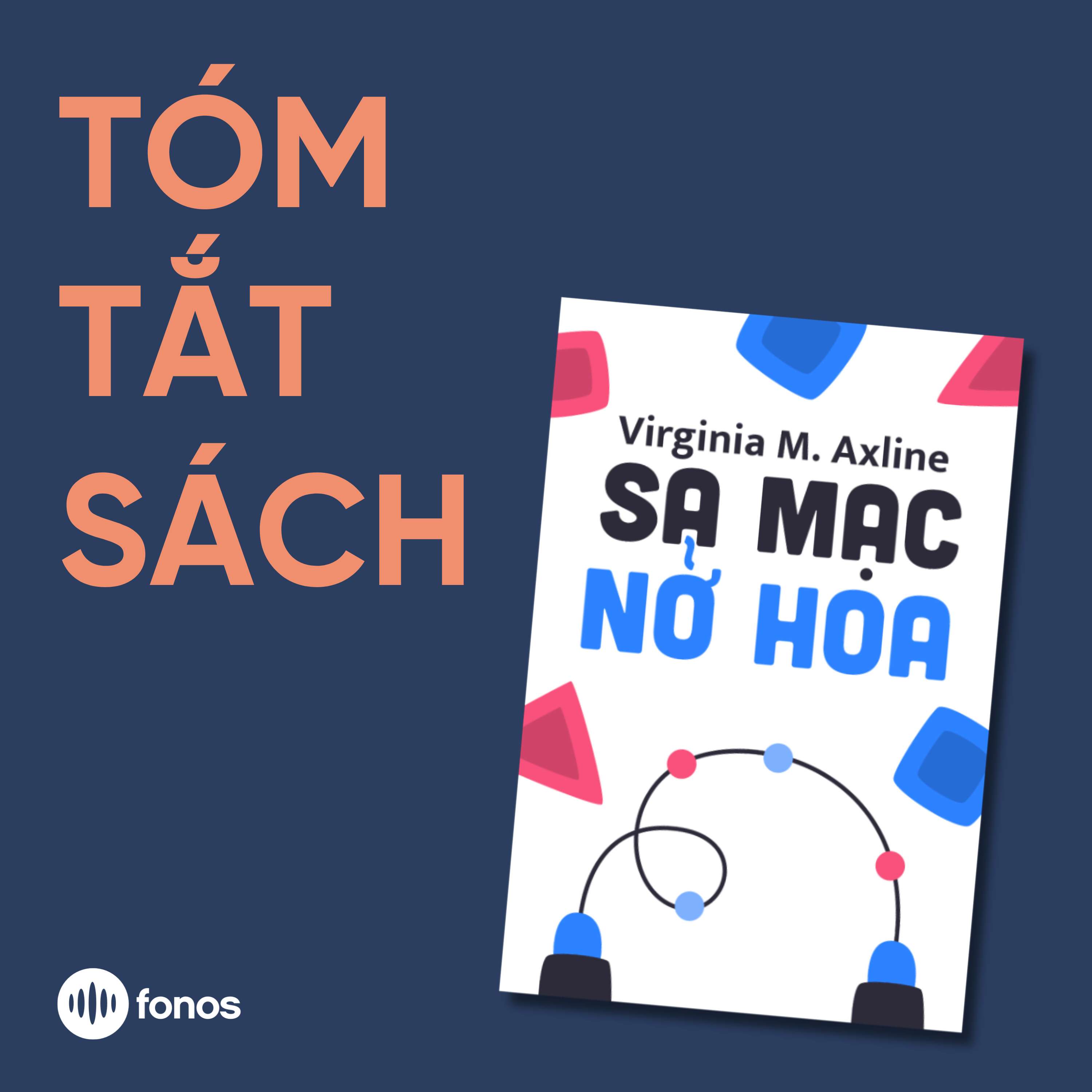 Sa Mạc Nở Hoa [Tóm Tắt Sách]