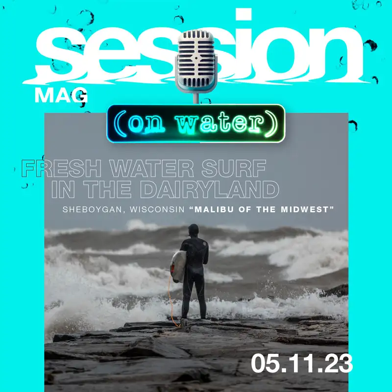 Episode 5 | Reading Out Loud: Surfing in Sheboygan, Wisconsin from Fall '21 issue of Standup Journal