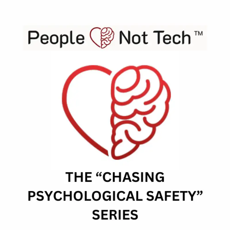Chasing Psychological Safety -  S1E1 - Inaugural Special Episode with the Godmother of Psychological Safety in Technology Gitte Klitgaard