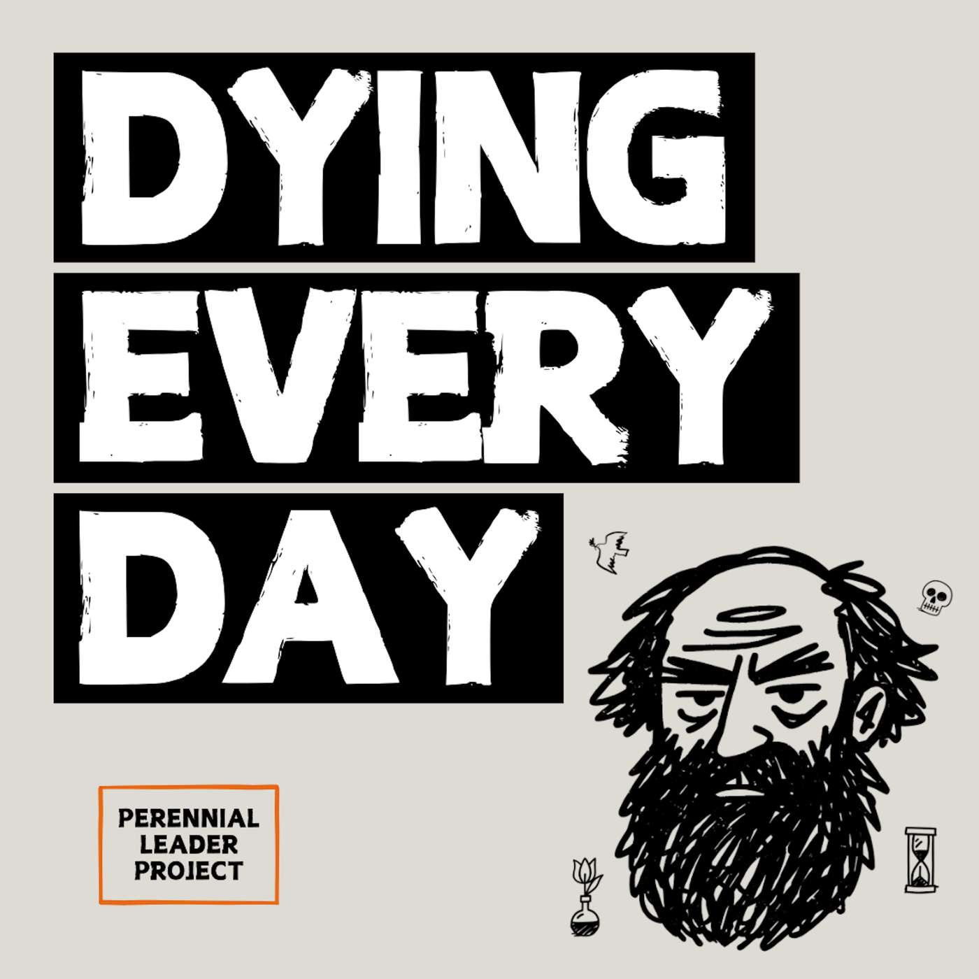 Dying Every Day (Stoicism in a Year)