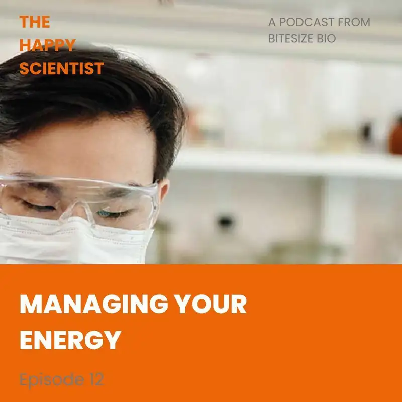 Managing Your Energy