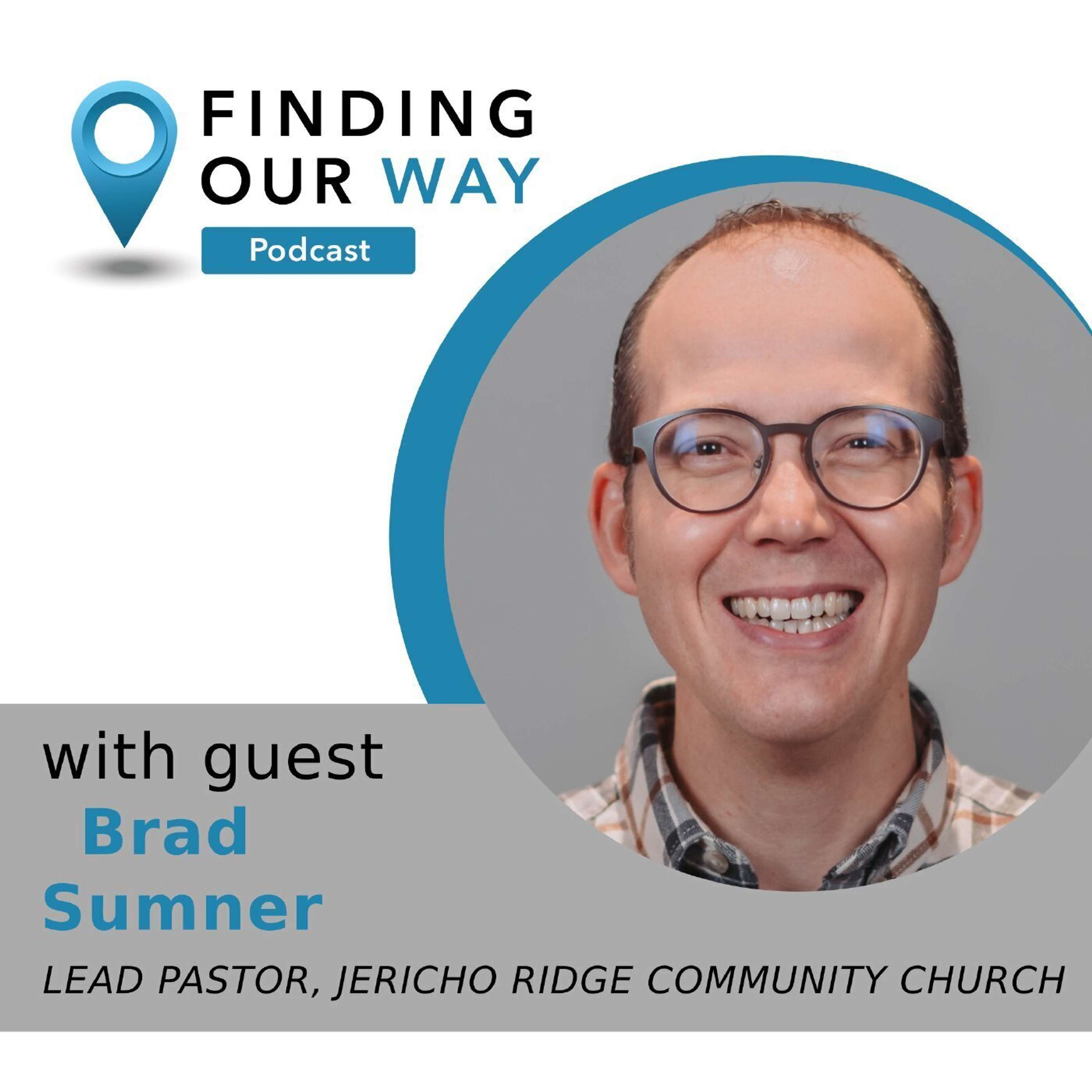 Finding Our Way
