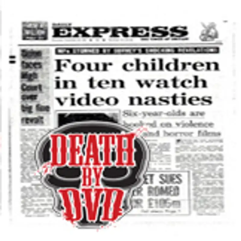 Video Nasties A-Z With Death By DVD : Cannibal Ferox & Cannibal Holocaust