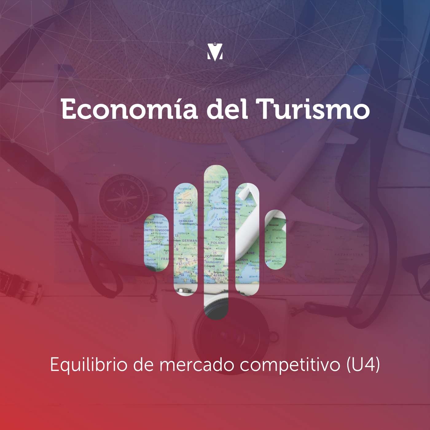 4 - ECONOMÍA DEL TURISMO: Equilibrio de mercado competitivo episode artwork