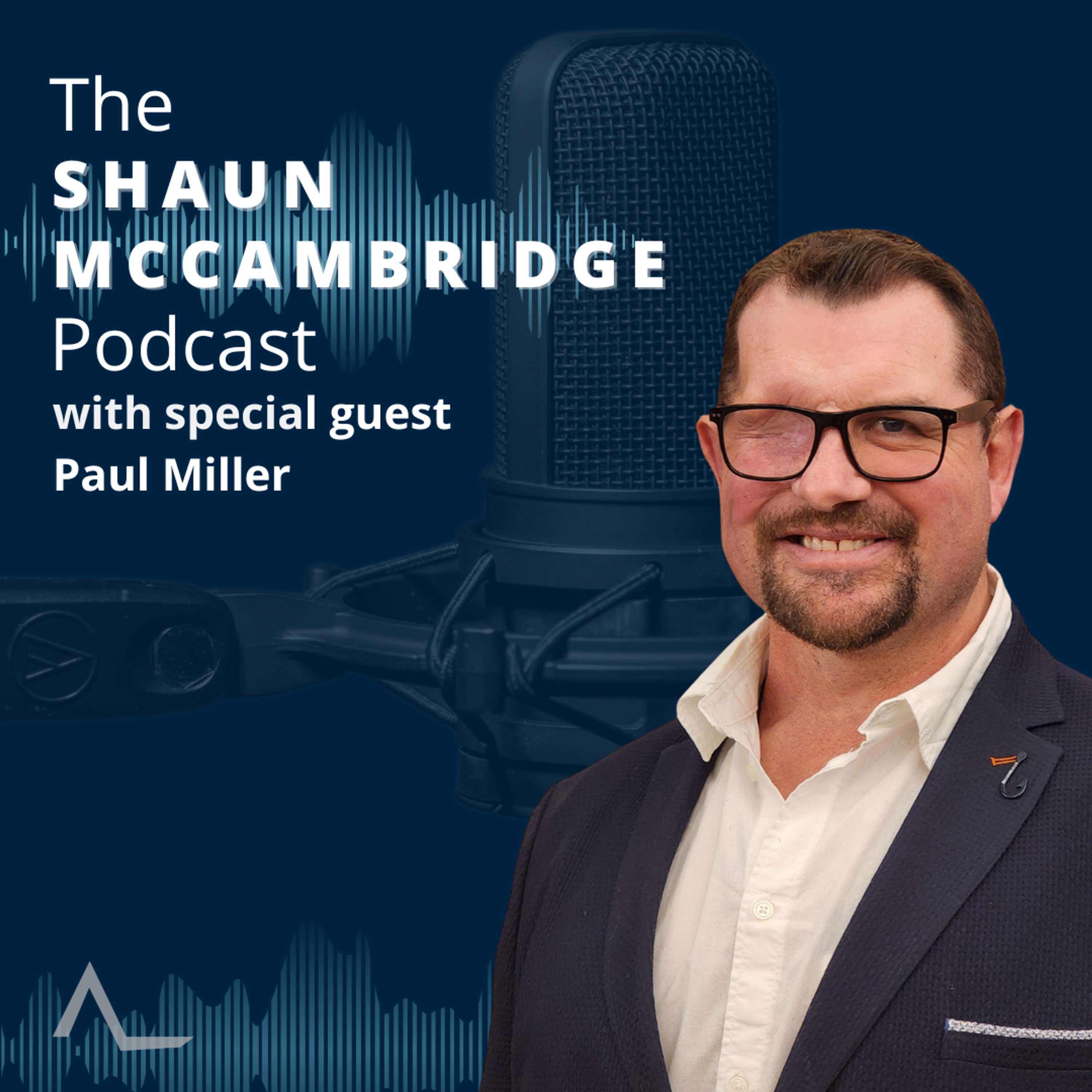 The Shaun McCambridge Podcast