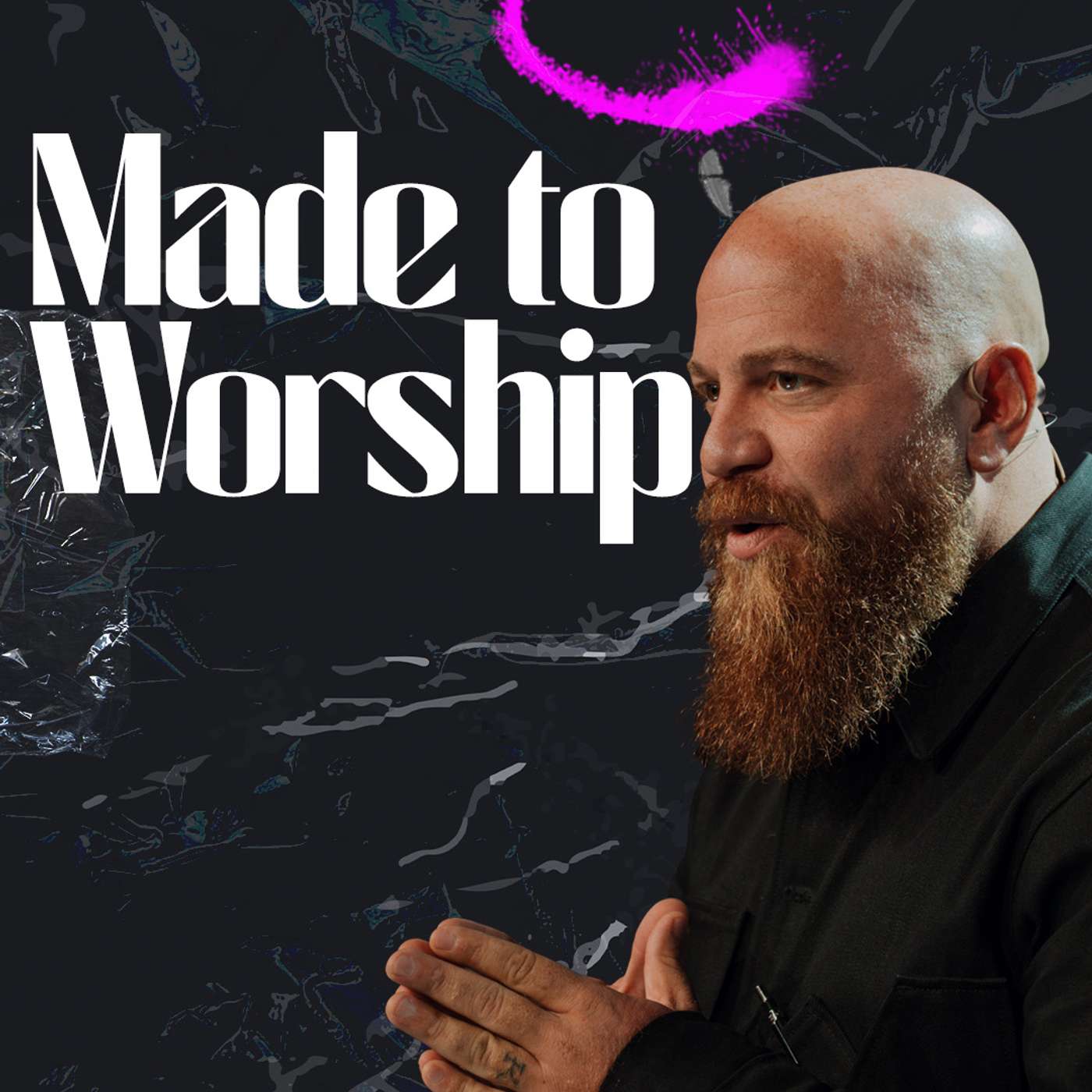 Made to Worship | Rob Jones